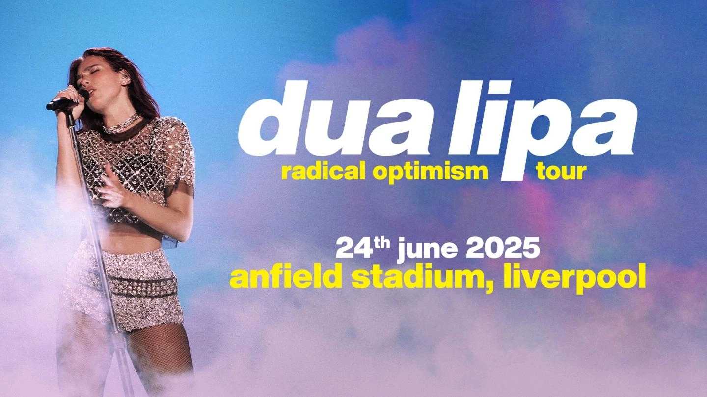Dua Lipa’s Anfield Concert Sparks Excitement for 2025 Tour