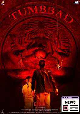 Tumbbad’s Thrilling Comeback: BTS Insights and Record Box Office Success